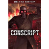 Conscript (Deluxe Edition) Conscript (Deluxe Edition)