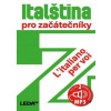 Italština pro začátečníky + odkaz (1x Audio na CD - MP3, 1x kniha) Italština pro začátečníky + odkaz (1x Audio na CD - MP3, 1x kniha)