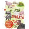 Fakt hustá zvířata - Poznejte nejodpornější tvory na světě - Andy Seed Fakt hustá zvířata - Poznejte nejodpornější tvory na světě - Andy Seed