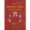 Když římský orel vládl světu Když římský orel vládl světu