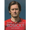 Tomáš Rosický: malý Mozart - Roman Smutný Tomáš Rosický: malý Mozart - Roman Smutný