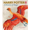 Harry Potter A History of Magic Harry Potter A History of Magic