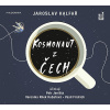 Kosmonaut z Čech - audiokniha na CD Kosmonaut z Čech - audiokniha na CD