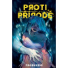 Proti přírodě: Probuzení Proti přírodě: Probuzení