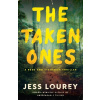 The Taken Ones - Jess Lourey The Taken Ones - Jess Lourey