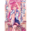 More than a Married Couple, but Not Lovers - Yuki Kanamaru More than a Married Couple, but Not Lovers - Yuki Kanamaru