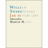 Jak se vám líbí - William Shakespeare Jak se vám líbí - William Shakespeare