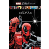 Deadpool: Hey, It's Deadpool! Marvel Select Edition Deadpool: Hey, It's Deadpool! Marvel Select Edition