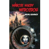 Náboje nikdy nedojdou - Achmanov Michail Náboje nikdy nedojdou - Achmanov Michail