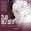 Žiju bez dětí - Martina Hynková Vrbová - online doručenie Žiju bez dětí - Martina Hynková Vrbová - online doručenie