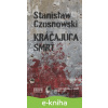 E-kniha Kráčajúca smrť - Stanisław Czosnowski E-kniha Kráčajúca smrť - Stanisław Czosnowski