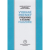 Vybrané prieniky stredovekej a súčasnej filozofie - Andrea Mlčúchová, Oliver Sitár, Michal Chabada Vybrané prieniky stredovekej a súčasnej filozofie - Andrea Mlčúchová, Oliver Sitár, Michal Chabada