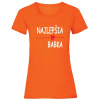 Najlepšia babka - Oranžová , Dámske , M Najlepšia babka - Oranžová , Dámske , M