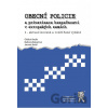 Obecní policie a privatizace bezpečnosti v evropských zemích 2. vydání Obecní policie a privatizace bezpečnosti v evropských zemích 2. vydání