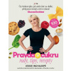 Pravda o cukru - Rady, tipy, recepty Pravda o cukru - Rady, tipy, recepty
