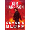 Demon's Bluff - Kim Harrison Demon's Bluff - Kim Harrison