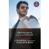 Two Secrets To Shock The Italian / A Wedding Negotiation With Her Boss - Cathy Williams, Lynne Graham Two Secrets To Shock The Italian / A Wedding Negotiation With Her Boss - Cathy Williams, Lynne Graham