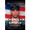 American Shield - Aquilino Gonell, Susan Shapiro, Jamie Raskin American Shield - Aquilino Gonell, Susan Shapiro, Jamie Raskin