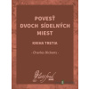 Povesť dvoch sídelných miest. Kniha tretia - Charles Dickens - online doručenie Povesť dvoch sídelných miest. Kniha tretia - Charles Dickens - online doručenie