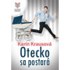 Otecko sa postará - Karin Krausová Otecko sa postará - Karin Krausová