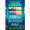 Dvakrát do stejné řeky (Louise Candlish) Dvakrát do stejné řeky (Louise Candlish)