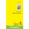 E-kniha Kříž u potoka - Karolina Světlá E-kniha Kříž u potoka - Karolina Světlá