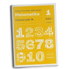 Matematika 1B (pracovný zošit), 1. cyklus Matematika 1B (pracovný zošit), 1. cyklus