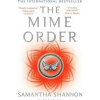 Mime Order Shannon Samantha Mime Order Shannon Samantha