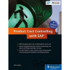Product Cost Controlling with SAP - John Jordan Product Cost Controlling with SAP - John Jordan