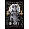 Hekate - Nikita Gill, Simon & Schuster UK Hekate - Nikita Gill, Simon & Schuster UK