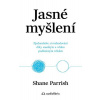 Jasné myšlení Jasné myšlení