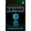 Sinners Condemned Sinners Condemned