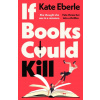 If Books Could Kill If Books Could Kill