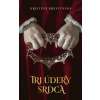 Tri údery srdca - Brestenská Kristína Tri údery srdca - Brestenská Kristína