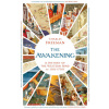 Awakening (Charles Freeman)(Brožovaná) Awakening (Charles Freeman)(Brožovaná)