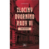 Zločiny dvorního rady VI. - Jaromír Jindra Zločiny dvorního rady VI. - Jaromír Jindra