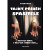 Tajný příběh Spasitele - Frank Fabian Tajný příběh Spasitele - Frank Fabian