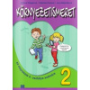 Prvouka pre 2. ročník ZŠ s VJM - Wiegerová A. , Česlová G., Majerčíková J. Prvouka pre 2. ročník ZŠ s VJM - Wiegerová A. , Česlová G., Majerčíková J.