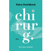 Chirurg - Petra Dvořáková Chirurg - Petra Dvořáková