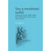 Sny o mnohosti světů Sny o mnohosti světů