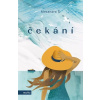 Čekání - Š. Alexandra Čekání - Š. Alexandra