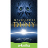 E-kniha Navigátoři Duny - Brian Herbert, Kevin J. Anderson E-kniha Navigátoři Duny - Brian Herbert, Kevin J. Anderson