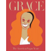 Grace - The American Vogue Years Grace - The American Vogue Years
