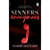 Sinners Anonymous Sinners Anonymous