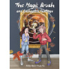The Magic Brush and Enchanted Paintings The Magic Brush and Enchanted Paintings