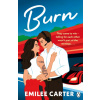 Burn (Emilee Carter) Burn (Emilee Carter)