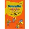 Martina Jeloková Matematika, Desaťminútovky pre 2., 3., 4. ročník základných škôl Martina Jeloková Matematika, Desaťminútovky pre 2., 3., 4. ročník základných škôl