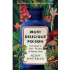 Most Delicious Poison Most Delicious Poison