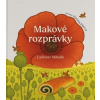 Makové rozprávky - Ladislav Mihalik Makové rozprávky - Ladislav Mihalik