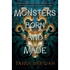 Monsters Born and Made - Tanvi Berwah Monsters Born and Made - Tanvi Berwah